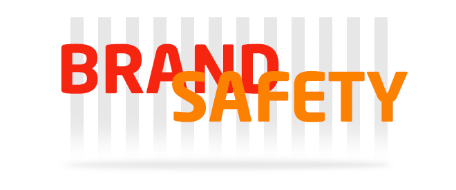Brand safety: herramienta para garantizar la seguridad de las marcas que anuncian en Internet