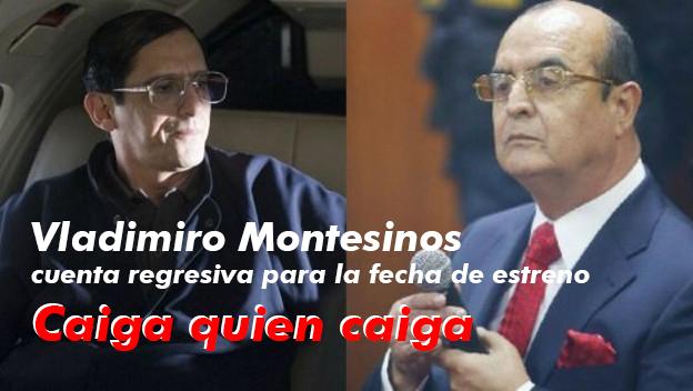 Caiga quien Caiga: Filme sobre la captura de Vladimiro Montesinos