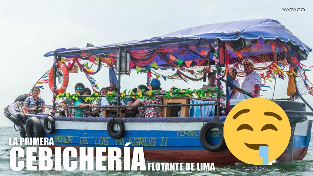 La primera cebichería flotante de Lima